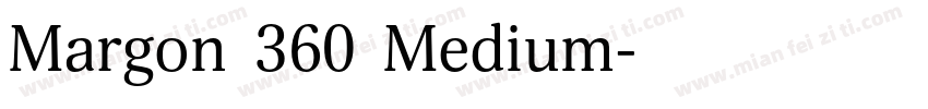 Margon 360 Medium字体转换